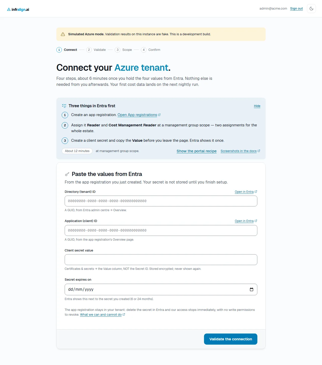 The Connect step of the setup wizard on the classic path. A collapsible block titled "Three things in Entra first" lists the app registration, the two roles at management group scope, and the client secret. Below it, a form asks for the Directory (tenant) ID, the Application (client) ID, the client secret value, and the secret expiry date. A yellow banner across the top reads "Simulated Azure mode", because the capture comes from a development build.