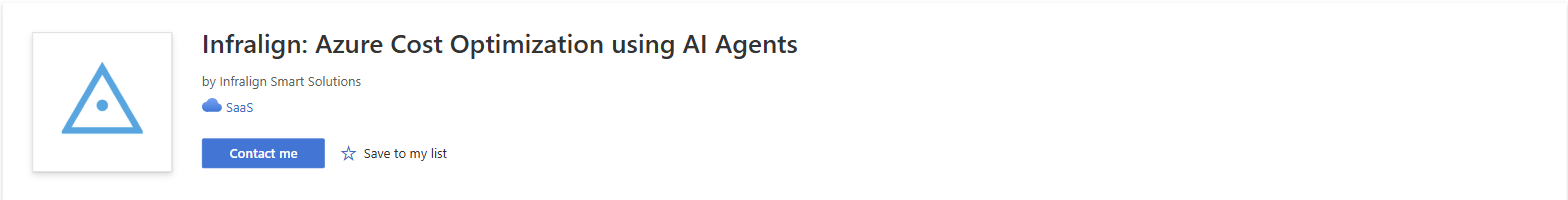Microsoft Marketplace product card: Infralign, Azure Cost Optimization using AI Agents, by Infralign Smart Solutions, SaaS, with a Contact me button.